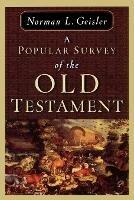 A Popular Survey of the Old Testament - Norman L. Geisler - cover