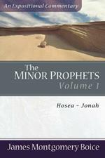 The Minor Prophets - Hosea-Jonah