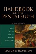 Handbook on the Pentateuch - Genesis, Exodus, Leviticus, Numbers, Deuteronomy