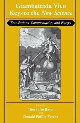 Giambattista Vico: Keys to the "New Science": Translations, Commentaries, and Essays - Giambattista Vico - cover