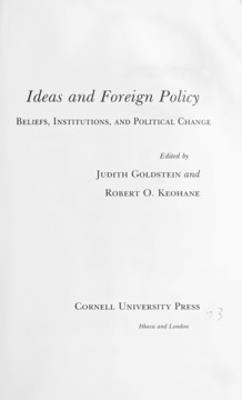 Ideas and Foreign Policy: Beliefs, Institutions, and Political Change - cover