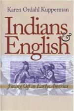 Indians and English: Facing Off in Early America