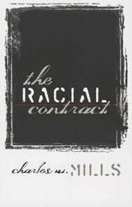 Libro in inglese The Racial Contract Charles W. Mills