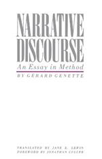 Narrative Discourse: An Essay in Method