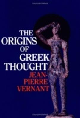 The Origins of Greek Thought - Jean-Pierre Vernant - cover