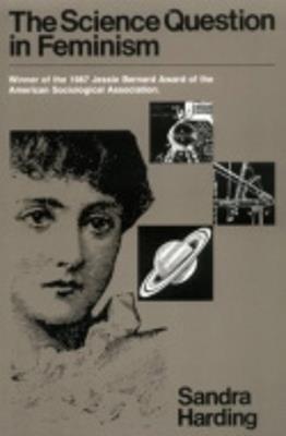 The Science Question in Feminism - Sandra G. Harding - cover