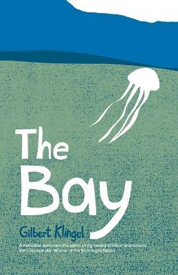 The Bay - Gilbert C. Klingel - cover