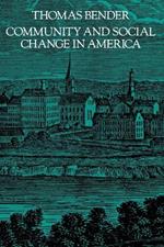 Community and Social Change in America