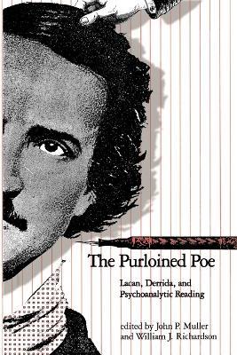 The Purloined Poe: Lacan, Derrida, and Psychoanalytic Reading - cover