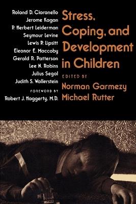 Stress, Coping, and Development in Children - cover