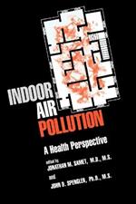 Indoor Air Pollution: A Health Perspective