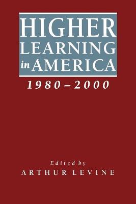 Higher Learning in America, 1980-2000 - cover