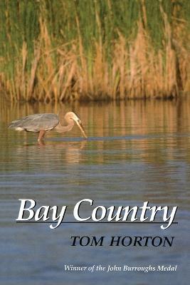 Bay Country - Tom Horton - cover