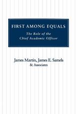 First Among Equals: The Role of the Chief Academic Officer