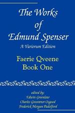 The Works of Edmund Spenser: A Variorum Edition