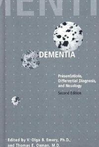Dementia: Presentations, Differential Diagnosis, and Nosology - cover