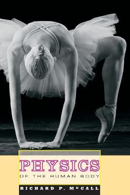 Physics of the Human Body - Richard P. McCall - cover