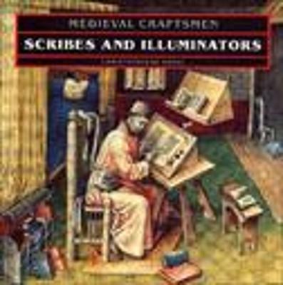 Scribes and Illuminators - Christopher de Hamel - cover