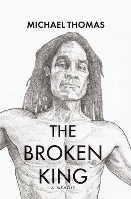 The Broken King - Michael Thomas - cover
