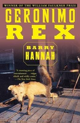 Geronimo Rex - Barry Hannah - cover