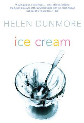 Ice Cream - Helen Dunmore - cover