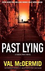 Past Lying: A Karen Pirie Novel