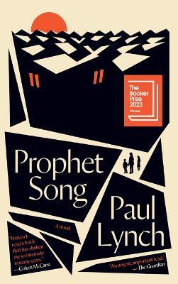 Prophet Song: A Novel (Booker Prize Winner) - Paul Lynch - cover