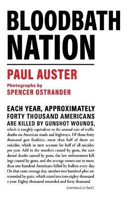 Bloodbath Nation - Paul Auster - cover