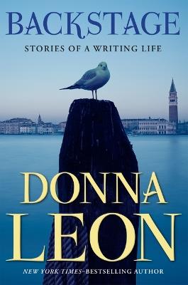 Backstage: Stories of a Writing Life - Donna Leon - cover