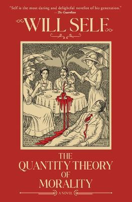 The Quantity Theory of Morality - Will Self - cover