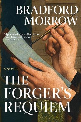 The Forger's Requiem - Bradford Morrow - cover