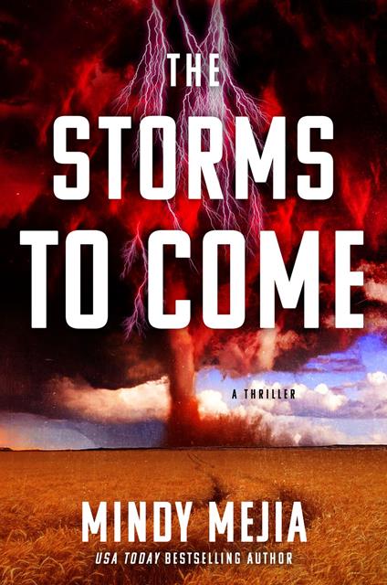 The Storms to Come