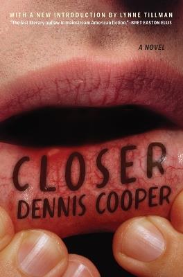 Closer - Dennis Cooper - cover