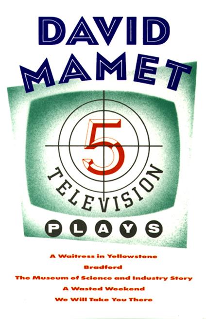 Five Television Plays (David Mamet)