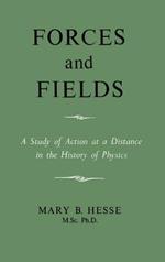 Forces and Fields