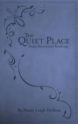 Quiet Place, The - Nancy Leigh Demoss - cover
