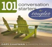 101 Conversation Starters For Couples - Gary D Chapman - cover