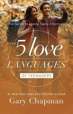 5 Love Languages of Teenagers Updated Edition - Gary Chapman - cover