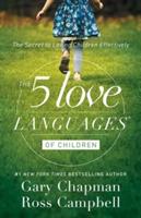 The 5 Love Languages of Children - Gary Chapman - cover