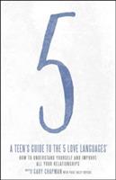 Teen's Guide to the 5 Love Languages - Gary Chapman - cover