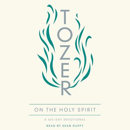 Tozer on the Holy Spirit