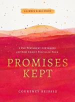 Promises Kept