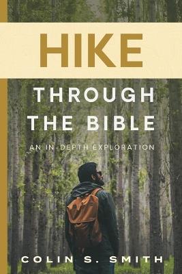 Hike Through The Bible - Colin S. Smith - cover