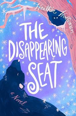 Disappearing Seat, The - Heather Elizabeth Holleman - cover