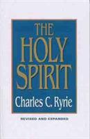 The Holy Spirit - Charles Caldwell Ryrie - cover