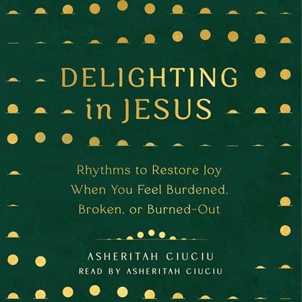 Delighting in Jesus