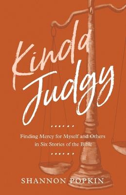 Kinda Judgy - Shannon Popkin - cover