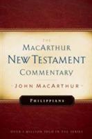 Philippians Macarthur New Testament Commentary - John F. Macarthur - cover