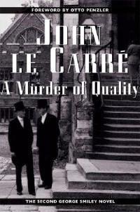 Murder of Quality - John Le Carre,Otto Penzler - cover