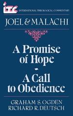 Joel and Malachi: A Promise of Hope - a Call to Obedience